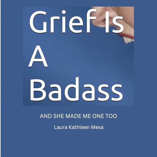 Cover of Grief Is a Badass