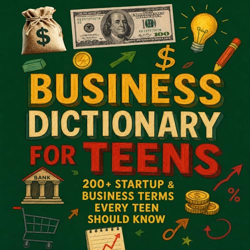 Cover of Business Dictionary for Teens