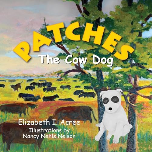 Cover of Patches the Cow Dog