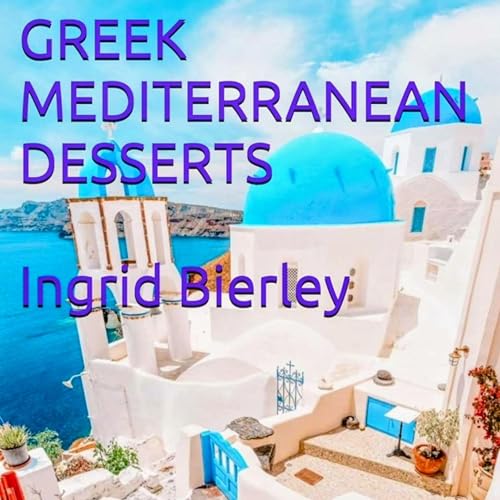 Cover of Greek Mediterranean Desserts