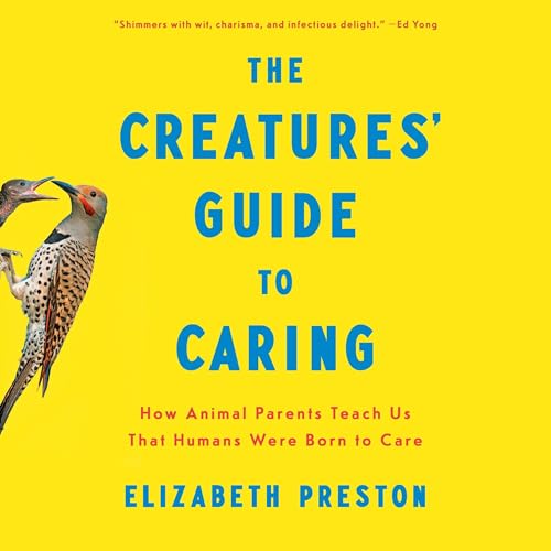 Cover of The Creatures' Guide to Caring