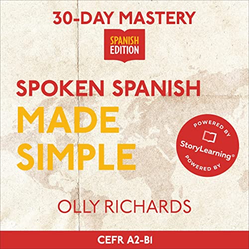 Cover of 30-Day Mastery: Spoken Spanish Made Simple