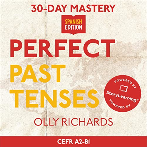 Cover of 30-Day Mastery: Perfect Past Tenses