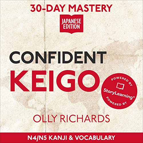 Cover of 30-Day Mastery: Confident Keigo