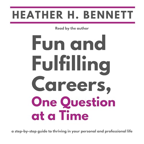 Cover of Fun and Fulfilling Careers One Question at a Time