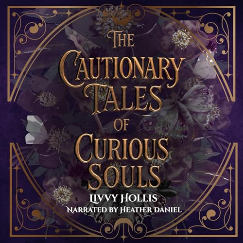 Cover of The Cautionary Tales of Curious Souls