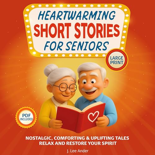 Cover of Heartwarming Short Stories for Seniors