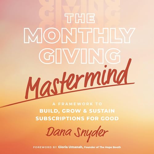 Cover of The Monthly Giving Mastermind
