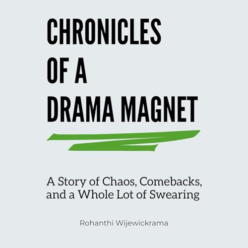 Cover of Chronicles of a Drama Magnet