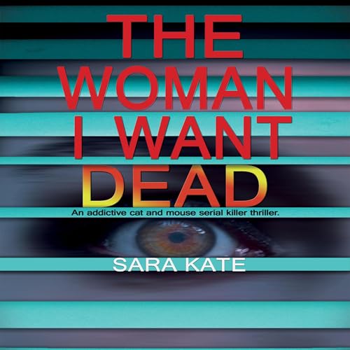 Cover of The Woman I Want Dead