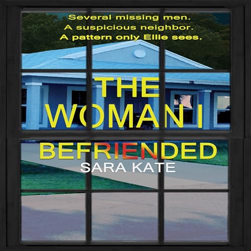 Cover of The Woman I Befriended