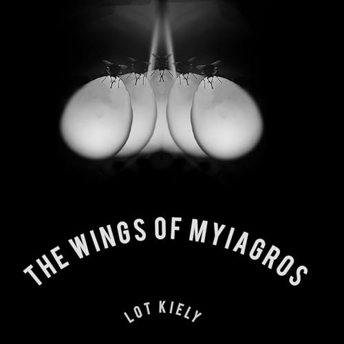 Cover of The Wings of Myiagros