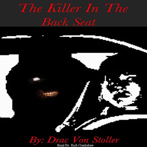 Cover of The Killer in the Backseat