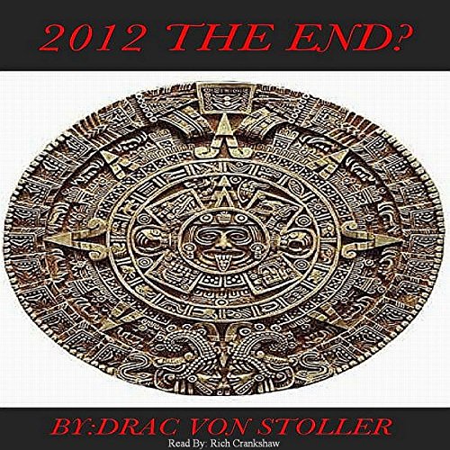Cover of 2012: The End?