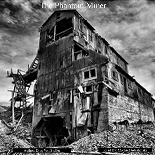 Cover of The Phantom Miner