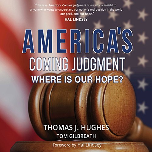 Cover of America's Coming Judgment: Where Is Our Hope?