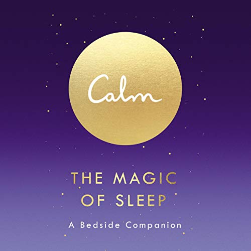Cover of Calm: The Magic of Sleep