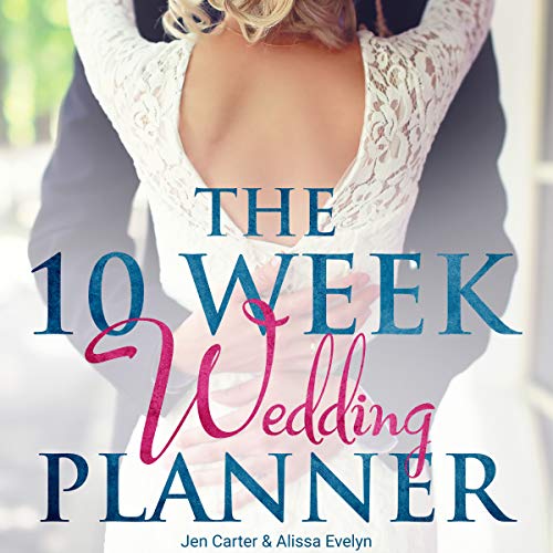 Cover of The 10 Week Wedding Planner