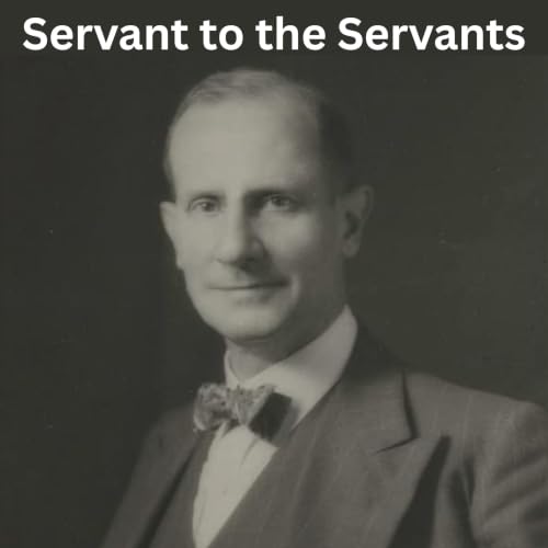 Cover of Servant to the Servants