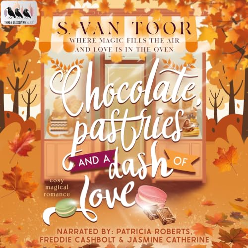 Cover of Chocolate, Pastries and a Dash of Love