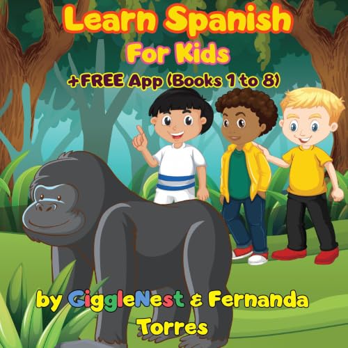 Cover of Learn Spanish For Kids + FREE App (Books 1 to 8)