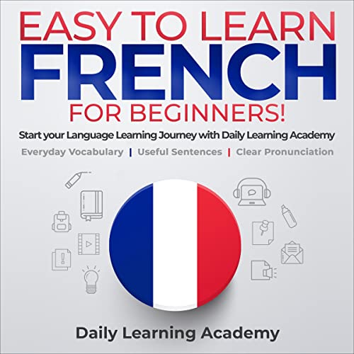 Cover of Easy to Learn French for Beginners!