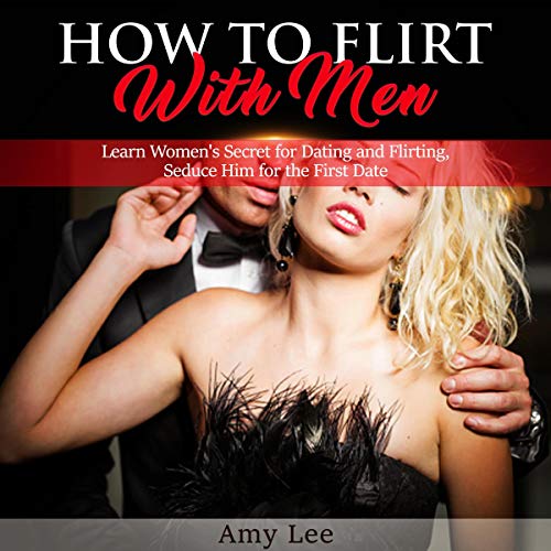 Cover of How to Flirt with Men
