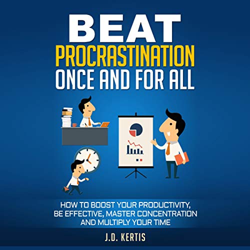 Cover of Beat Procrastination Once and for All