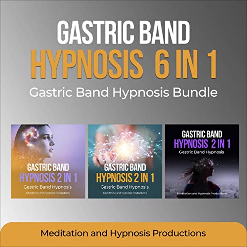 Cover of Gastric Band Hypnosis 6 in 1: Gastric Band Hypnosis Bundle
