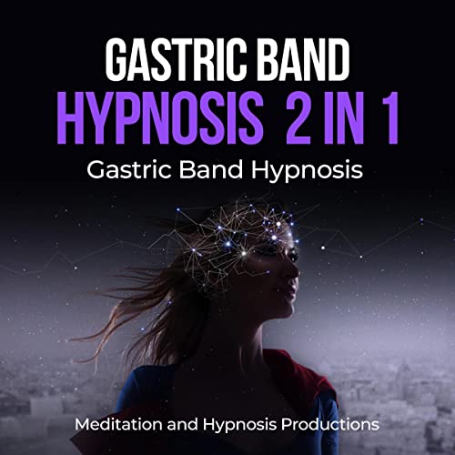 Cover of Gastric Band Hypnosis 2 in 1: Gastric Band Hypnosis