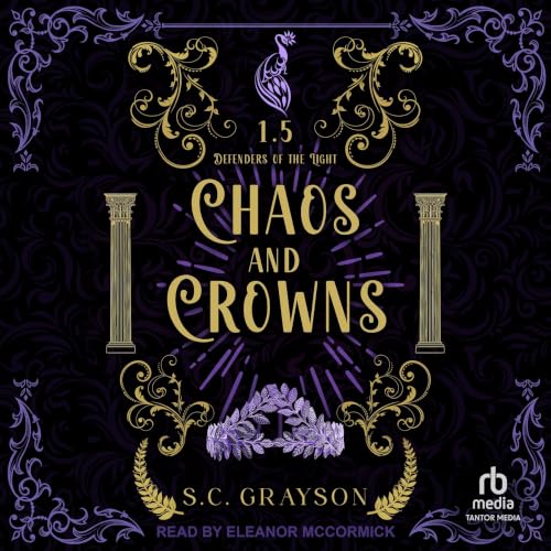 Cover of Chaos and Crowns