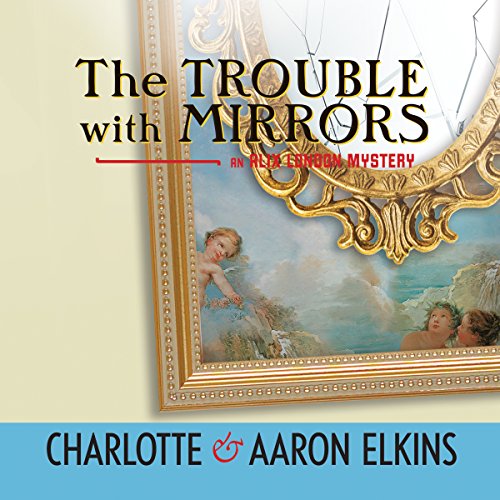 Cover of The Trouble with Mirrors