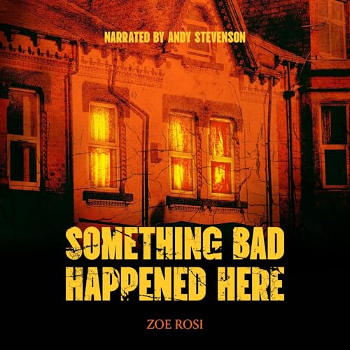 Cover of Something Bad Happened Here