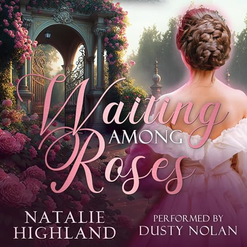 Cover of Waiting Among Roses