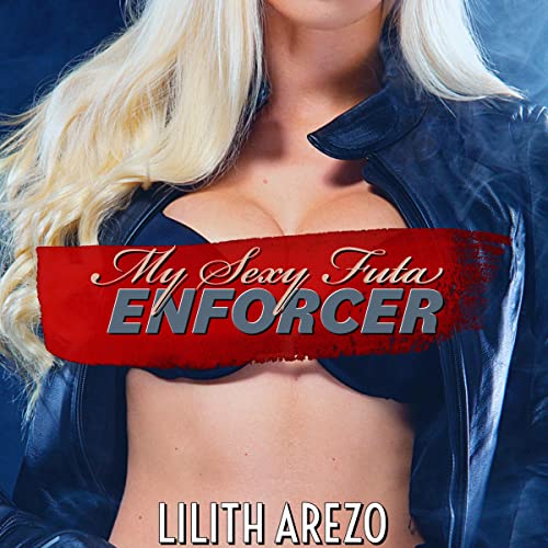 Cover of My Sexy Futa Enforcer
