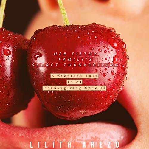 Cover of Her Filthy Family's Secret Thanksgiving