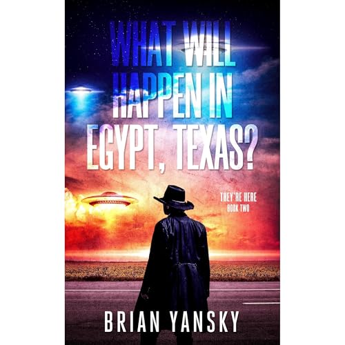 Cover of What Will Happen in Egypt, Texas?