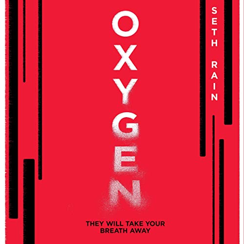 Cover of Oxygen: They Will Take Your Breath Away