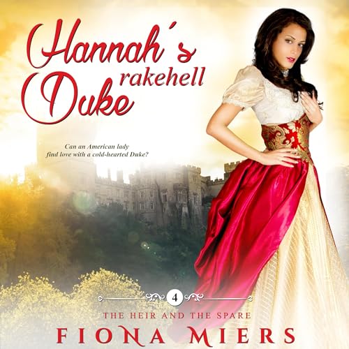 Cover of Hannah's Rakehell Duke