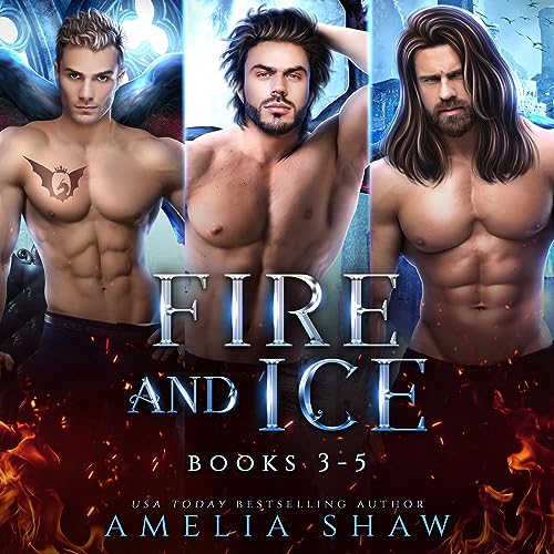 Cover of Fire and Ice: Books 3-5