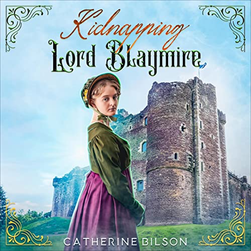 Cover of Kidnapping Lord Blaymire