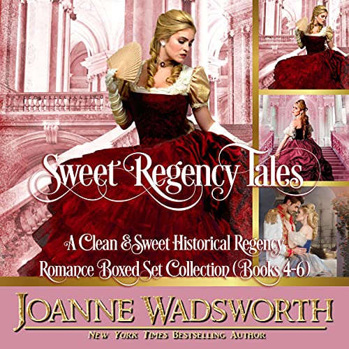 Cover of Sweet Regency Tales, Books 4-6