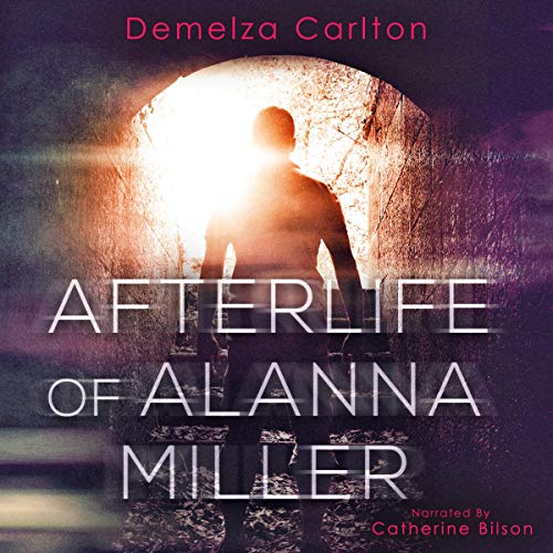 Cover of Afterlife of Alanna Miller