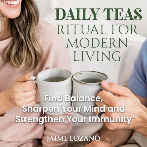 Cover of Daily Teas Ritual for Modern Living