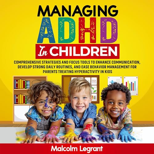 Cover of Managing ADHD in Children