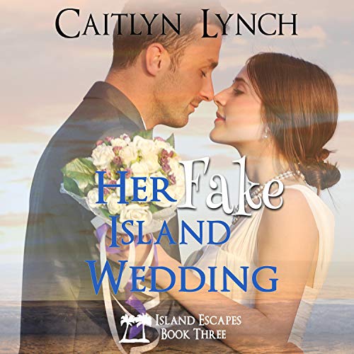 Cover of Her Fake Island Wedding