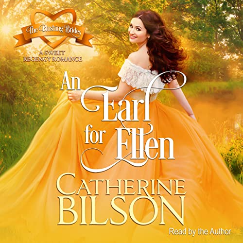Cover of An Earl for Ellen: A Sweet Regency Romance