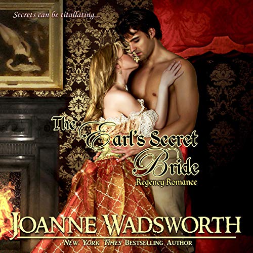 Cover of The Earl's Secret Bride: Regency Romance