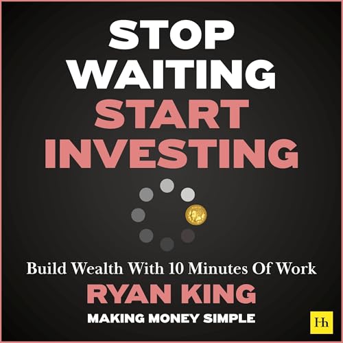 Cover of Stop Waiting, Start Investing