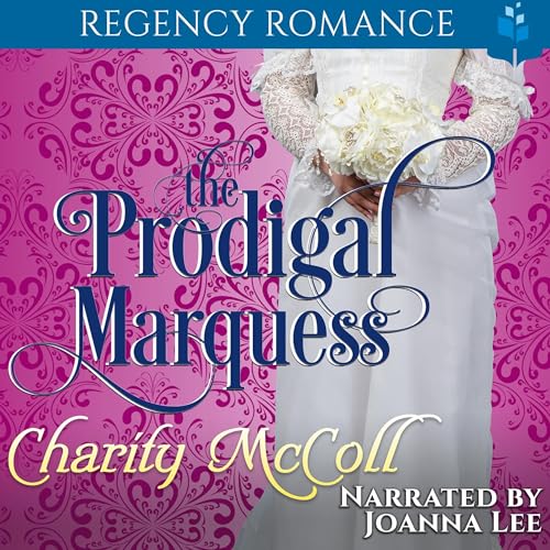 Cover of The Prodigal Marquess